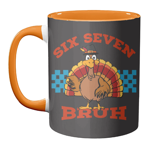 Six Seven Bruh Turkey - unique mug by EZbie