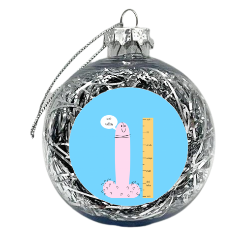 Size Matters - xmas bauble by Adam Regester