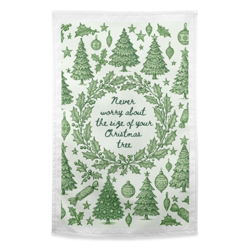 Size of your Christmas Tree - funny tea towel by Lilly Rose