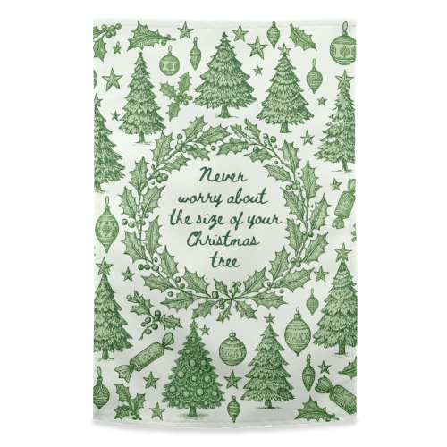 Size of your Christmas Tree - funny tea towel by Lilly Rose