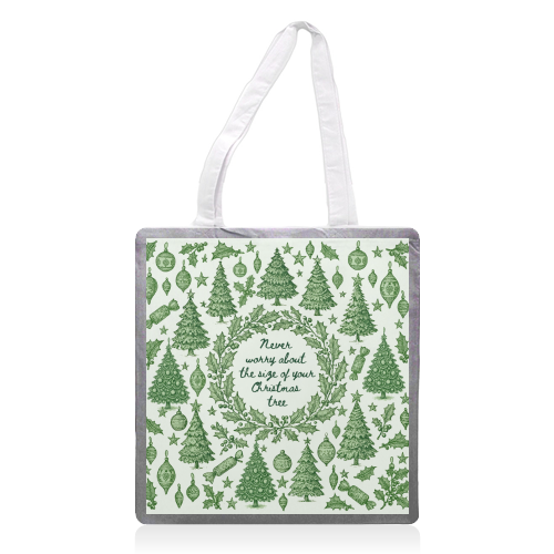Size of your Christmas Tree - printed canvas tote bag by Lilly Rose