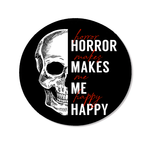 Skull Horror Makes Me Happy Black White Red - Magnet by Art Heart Home and Fashion