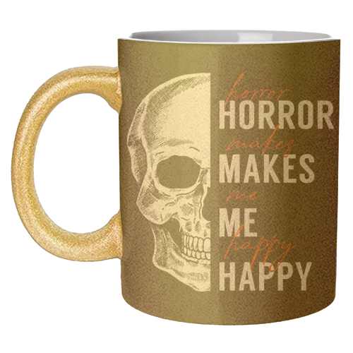 Skull Horror Makes Me Happy Black White Red - unique mug by Art Heart Home and Fashion