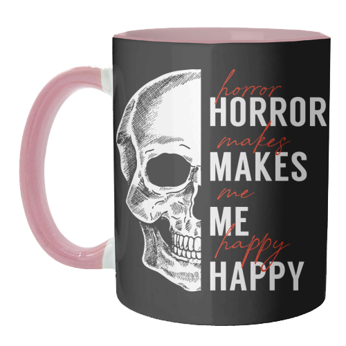 Skull Horror Makes Me Happy Black White Red - unique mug by Art Heart Home and Fashion
