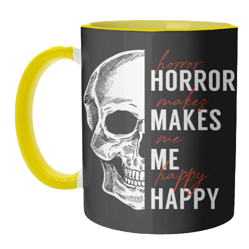 Skull Horror Makes Me Happy Black White Red - unique mug by Art Heart Home and Fashion