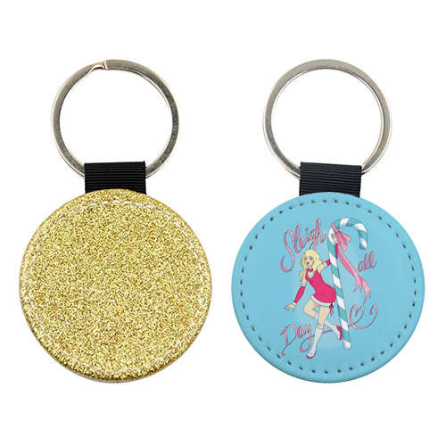 Sleigh All Day - keyring by Melina Garcia Ayala