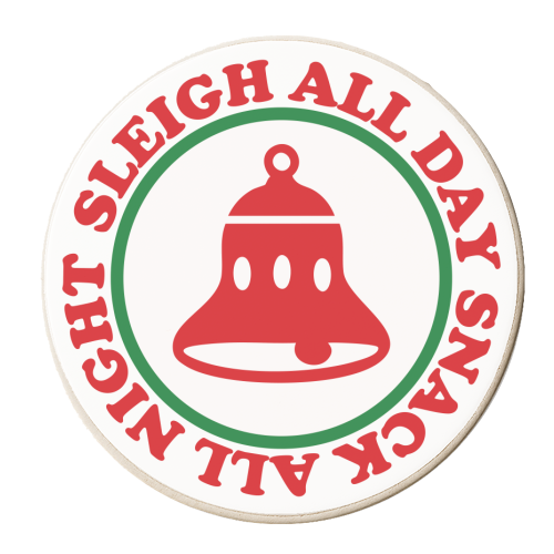 Sleigh all day Snack all night - personalised beer coaster by AbiGoLucky