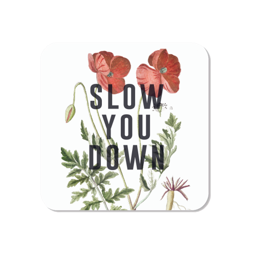 Slow You Down - Magnet by The 13 Prints