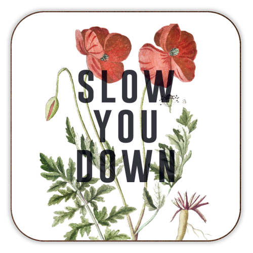 Slow You Down - personalised beer coaster by The 13 Prints