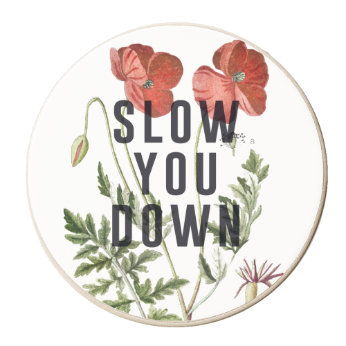 Slow You Down - personalised beer coaster by The 13 Prints