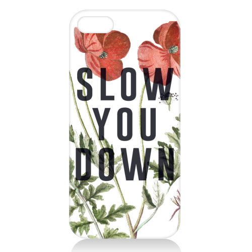 Slow You Down - unique phone case by The 13 Prints