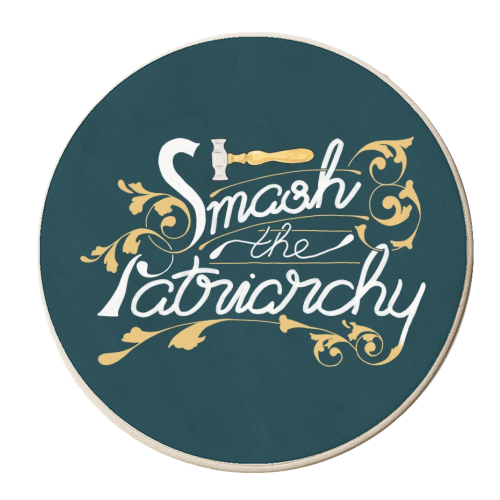 Smash the Patriarchy Feminist Art Nouveau Calligraphy Illustration - personalised beer coaster by A Rose Cast - Karen Murray
