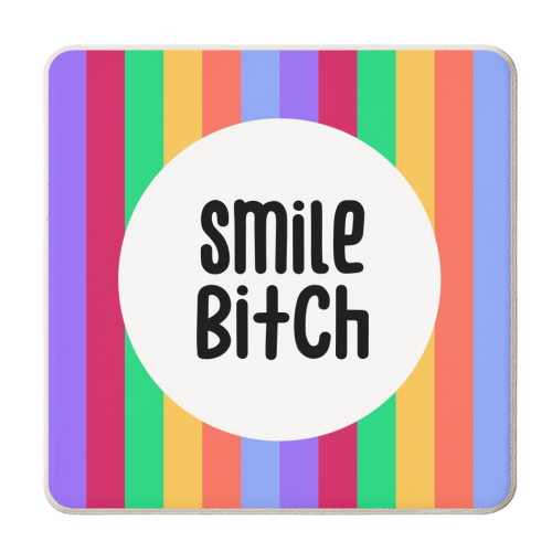 Smile bitch print - personalised beer coaster by The Girl Next Draw
