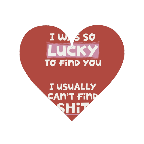 So lucky to find you Valentine - Magnet by Giddy Kipper