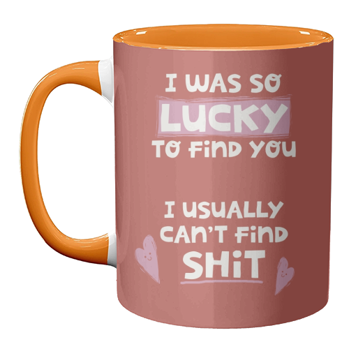 So lucky to find you Valentine - unique mug by Giddy Kipper