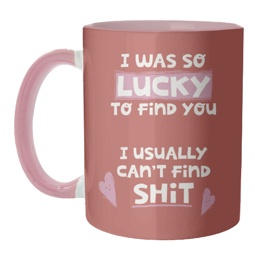 So lucky to find you Valentine - unique mug by Giddy Kipper