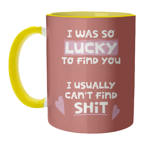 So lucky to find you Valentine - unique mug by Giddy Kipper