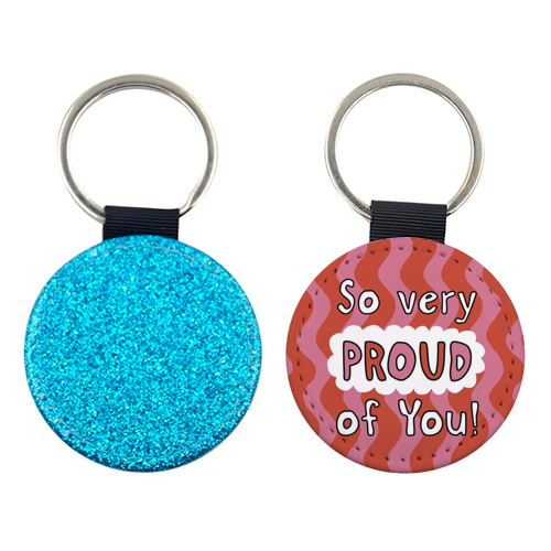 So very proud of you pink and red - keyring by Giddy Kipper