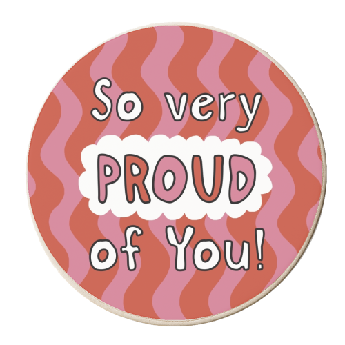 So very proud of you pink and red - personalised beer coaster by Giddy Kipper