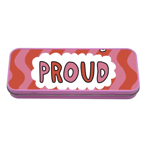 So very proud of you pink and red - tin pencil case by Giddy Kipper
