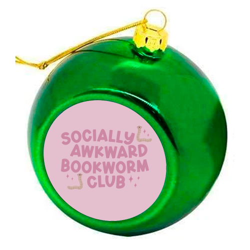 Socially Awkward Bookworm Club - colourful christmas bauble by Giddy Kipper