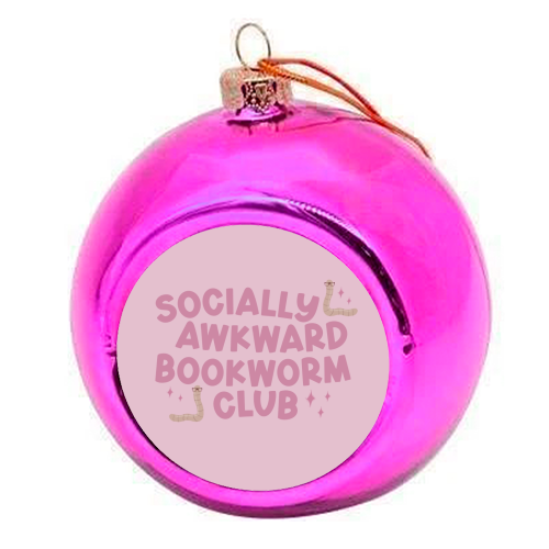 Socially Awkward Bookworm Club - colourful christmas bauble by Giddy Kipper