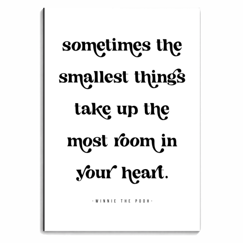 Sometimes the smallest things take up the most room in your heart. -Winnie the Pooh Quote - personalised A4, A5, A6 notebook by Toni Scott