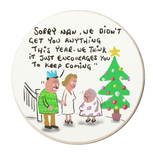 Sorry Nan - personalised beer coaster by David Black