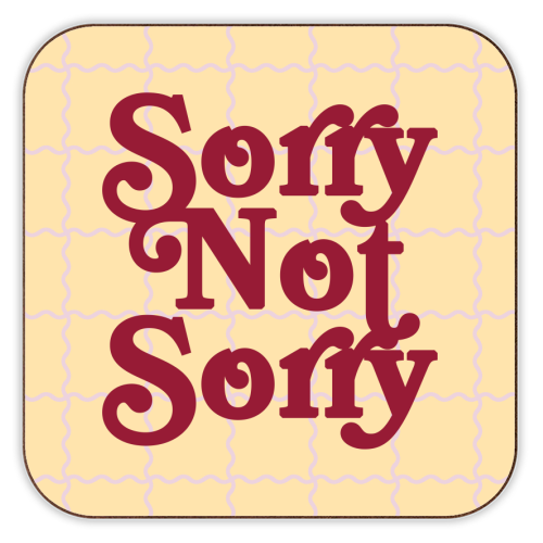 Sorry Not Sorry - personalised beer coaster by Daniela di Niro
