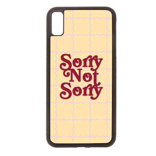 Sorry Not Sorry - stylish phone case by Daniela di Niro