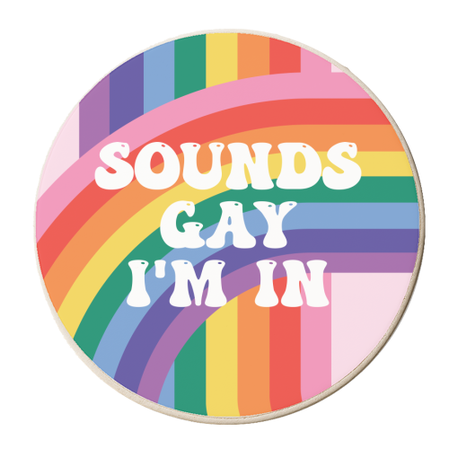 Sounds Gay I'm In LGBTQ+ Giftware - personalised beer coaster by AbiGoLucky