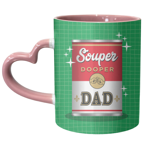 Souper Dooper Dad - unique mug by Claire Atwood