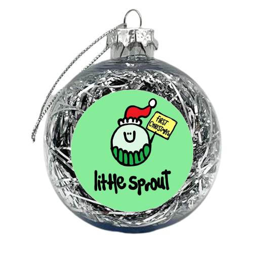 Sprout's 1st Christmas - xmas bauble by Emma Donovan