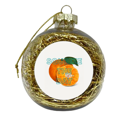 Squeeze The Day - xmas bauble by The 13 Prints