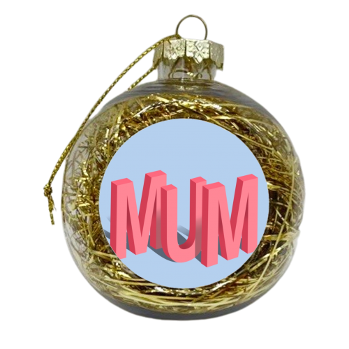 Standing letters mum print - xmas bauble by The Girl Next Draw