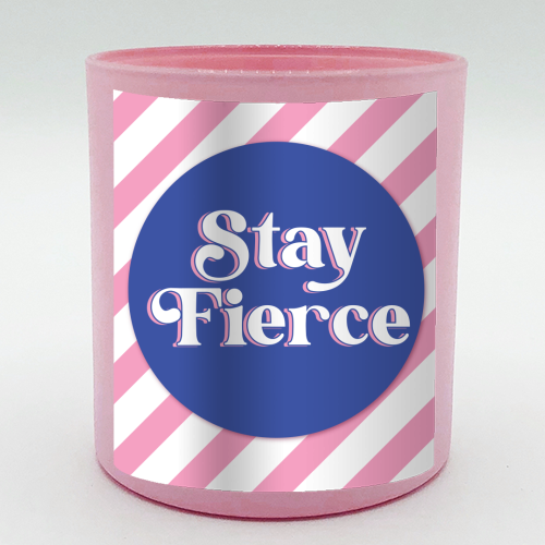 Stay Fierce! Pink and Blue Stripe. - scented candle by Mad Philomena