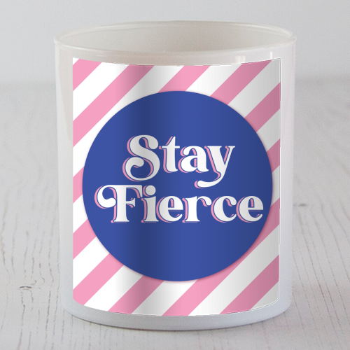 Stay Fierce! Pink and Blue Stripe. - scented candle by Mad Philomena
