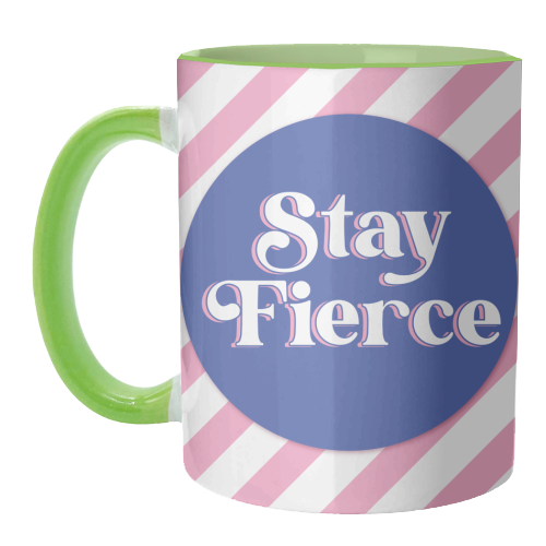 Stay Fierce! Pink and Blue Stripe. - unique mug by Mad Philomena
