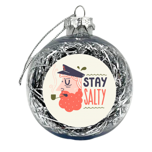 Stay salty - xmas bauble by Matt Joyce