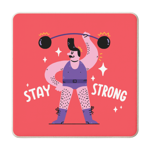 Stay Strong - personalised beer coaster by Matt Joyce