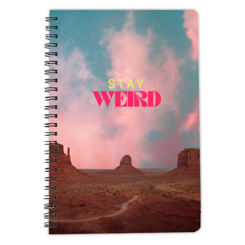 Stay Weird - personalised A4, A5, A6 notebook by OhMC! Designs