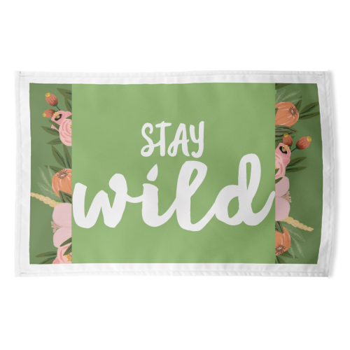 Stay Wild - funny tea towel by Giddy Kipper