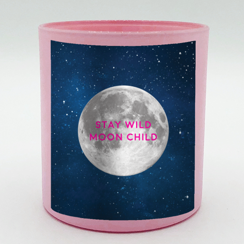 STAY WILD MOON CHILD - scented candle by Paper Deep Design