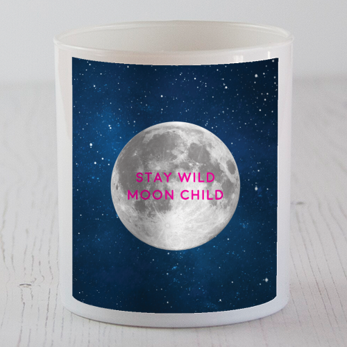 STAY WILD MOON CHILD - scented candle by Paper Deep Design