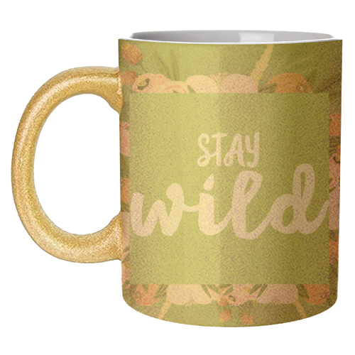 Stay Wild - unique mug by Giddy Kipper