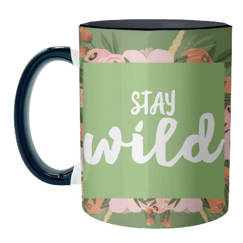 Stay Wild - unique mug by Giddy Kipper