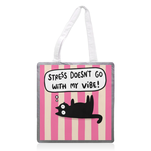 Stress Doesn't Go With My Vibe - printed canvas tote bag by The Paper Tail