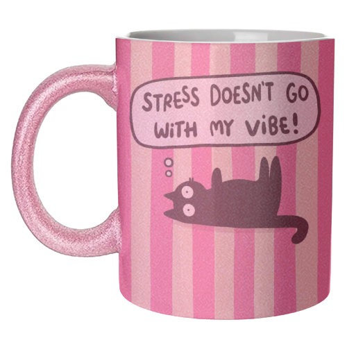 Stress Doesn't Go With My Vibe - unique mug by The Paper Tail