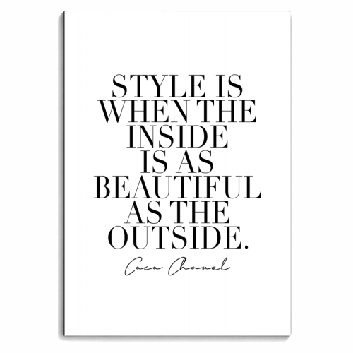 Style Is When the Inside Is As Beautiful As the Outside. -Coco Chanel Quote - personalised A4, A5, A6 notebook by Toni Scott
