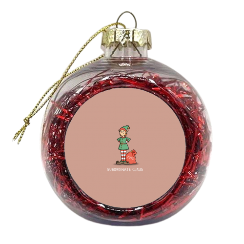 Subordinate Claus - xmas bauble by Carl Batterbee